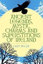 تصویر  Ancient Legends, Mystic Charms and Superstitions of Ireland