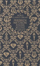تصویر  World Classics Library Friedrich Nietzsche (Thus Spake Zarathustra, Ecce Homo, Beyond Good and Evil)