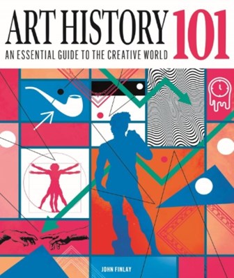 تصویر  Art History 101 (An Essential Guide To The Creative World)