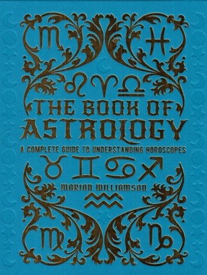 تصویر  The Book of Astrology (A Complete Guide to Understanding Horoscopes)