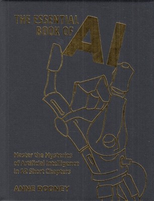 تصویر  The Essential Book of AI (Master the Mysteries of Artificial Intelligence in 12 Short Chapters)