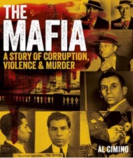 تصویر  The Mafia (A Story of Corruption, Violence and Murder)