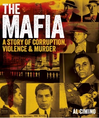 تصویر  The Mafia (A Story of Corruption, Violence and Murder)