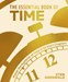 تصویر  The Essential Book of Time (Master the Mysteries of Time in 12 Short Chapters)