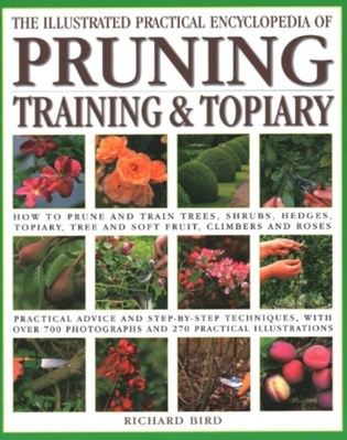 تصویر  The Illustrated Practical Encyclopedia of Pruning Training and Topiary