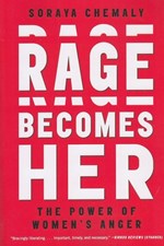 تصویر  Rage Becomes Her (The Power of Women's Anger)