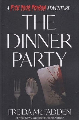 تصویر  The Dinner Party (A Pick Your Poison Adventure)