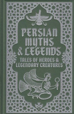 تصویر  Persian Myths & Legends (Tales of Heroes and Legendary Creatures)