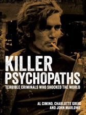 تصویر  Killer Psychopaths (Terrible Criminals Who Shocked the World)