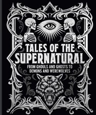 تصویر  Tales of the Supernatural (From Ghouls and Ghosts to Demons and Werewolves)
