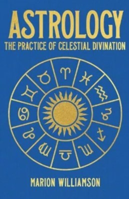 تصویر  Astrology (The Practice of Celestial Divination)