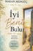 تصویر  Iyi Beni Bulur (Turkish)
