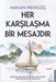 تصویر  Her Karsilasma Bir Mesajdir (Turkish)